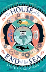 The House at the End of the Sea