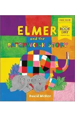 Elmer and the Patchwork Story