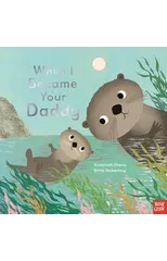 When I Became Your Daddy