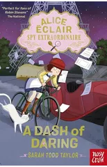Alice Eclair, Spy Extraordinaire! A Dash of Daring