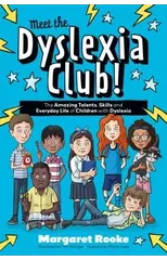 Meet the Dyslexia Club!