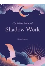 The Little Book of Shadow Work