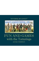 Fun and Games with the Totterings