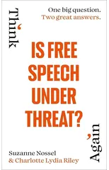 Is Free Speech Under Threat?