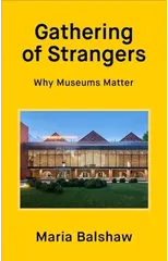 Gathering of Strangers