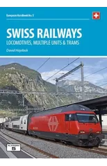 Swiss Railways 5th Edition