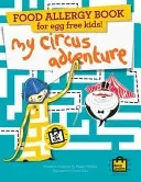 Food Allergy Book for Egg Free Kids!