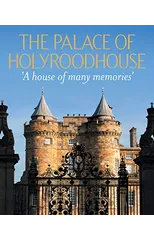 The Palace of Holyroodhouse