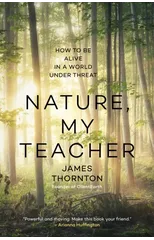Nature is My Teacher