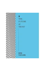 The Future of Trust