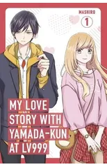 My Love Story with Yamada-kun at Lv999, Vol. 1