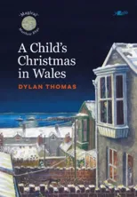 A Child's Christmas in Wales