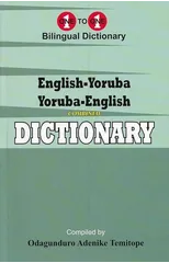 English-Yoruba & Yoruba-English One-to-One Dictionary