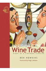 Adventures in the Wine Trade