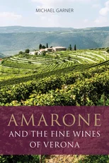 Amarone and the Fine Wines of Verona
