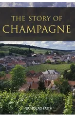 The Story of Champagne