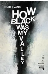 How Black Was My Valley