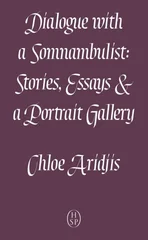 Dialogue with a Somnambulist