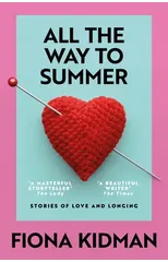 All the Way to Summer