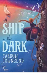 A Ship in the Dark
