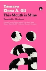 This Mouth is Mine