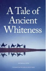 A Tale of Ancient Whiteness