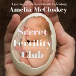 Secret Fertility Club