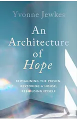 An Architecture of Hope