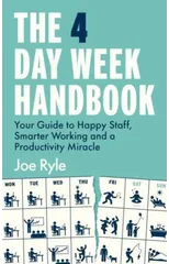 The 4 Day Week Handbook