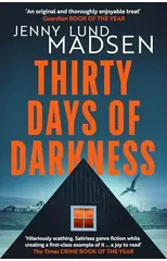 Thirty Days of Darkness