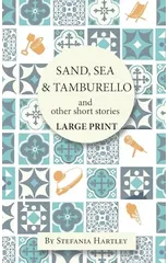 Sand, Sea & Tamburello