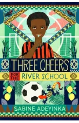 Three Cheers for the River School