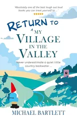 Return to My Village in the Valley