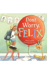 Don't Worry, Felix