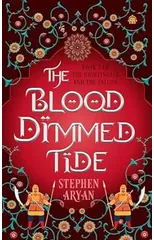 The Blood Dimmed Tide