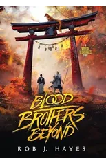 Blood Brothers Beyond