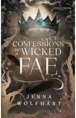 Confessions of a Wicked Fae