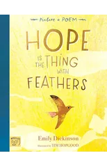 Hope is the Thing with Feathers