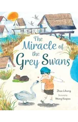 The Miracle of the Grey Swans