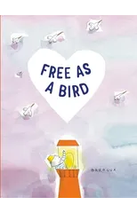 Free as a Bird