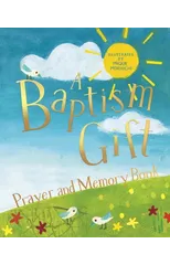 A Baptism Gift Prayer and Memory Book