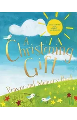 A Christening Gift Prayer and Memory Book