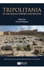 Tripolitania in the Roman Empire and beyond