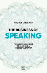 The Business of Speaking