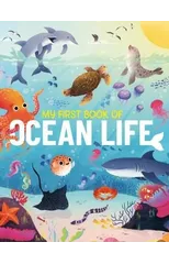 My First Book of Ocean Life