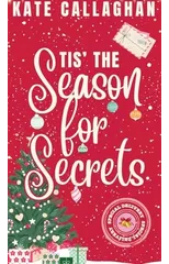 Tis The Season For Secrets