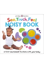 See, Touch, Feel Noisy Book