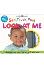 See Touch Feel Look At Me