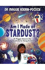 Am I Made of Stardust?