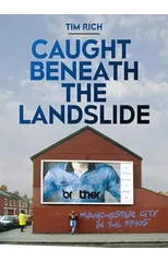 Caught Beneath the Landslide